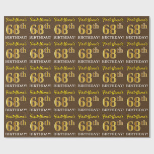 Brown, Imitation Gold Look "68th BIRTHDAY" Wrapping Paper