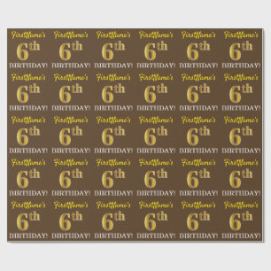 Brown, Imitation Gold Look "6th BIRTHDAY" Wrapping Paper