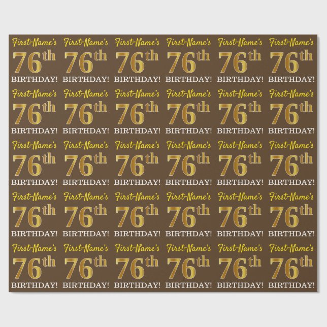 Brown, Imitation Gold Look "76th BIRTHDAY" Wrapping Paper (Flat)