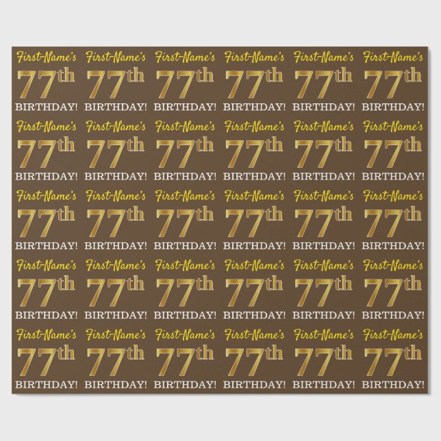 Brown, Imitation Gold Look "77th BIRTHDAY" Wrapping Paper (Flat)