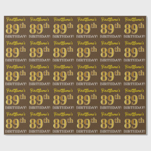 Brown, Imitation Gold Look "89th BIRTHDAY" Wrapping Paper