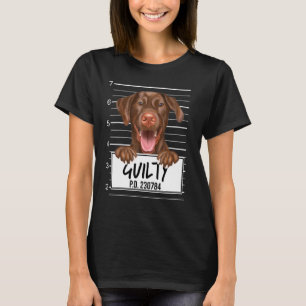 Brown Labrador Retriever Mugshot Guilty Dog T-Shirt