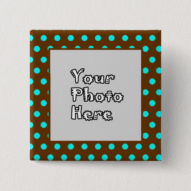 Brown n Aqua Polka Dots Photo Frame 15 Cm Square Badge (Front)