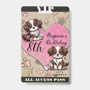Brown Puppy Dog Pink Paw & Heart Birthday VIP Pass ID Badge