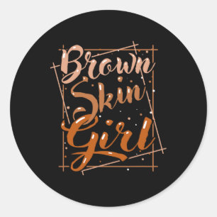 Brown Skin Girl Black Melanin Queen Magic Juneteen Classic Round Sticker