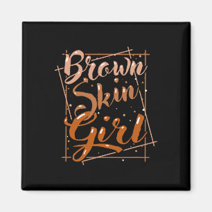 Brown Skin Girl Black Melanin Queen Magic Juneteen Magnet