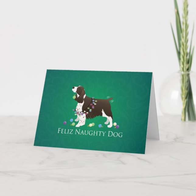 Brown Springer Spaniel Dog Feliz Naughty Dog Holiday Card (Front)