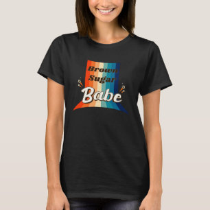 Brown Sugar Babe Afro Queen Black Women Pride Mela T-Shirt
