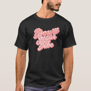 Brown Sugar Babe Black Woman Melanin Brown Sugar B T-Shirt