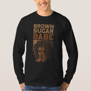 Brown Sugar Babe Proud Black Women African Pride T-Shirt