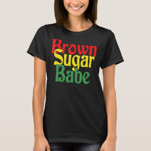 Brown Sugar Babe Proud Black Women African Pride T-Shirt