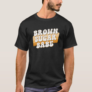 Brown Sugar Babe Vintage Proud Black Women Retro M T-Shirt