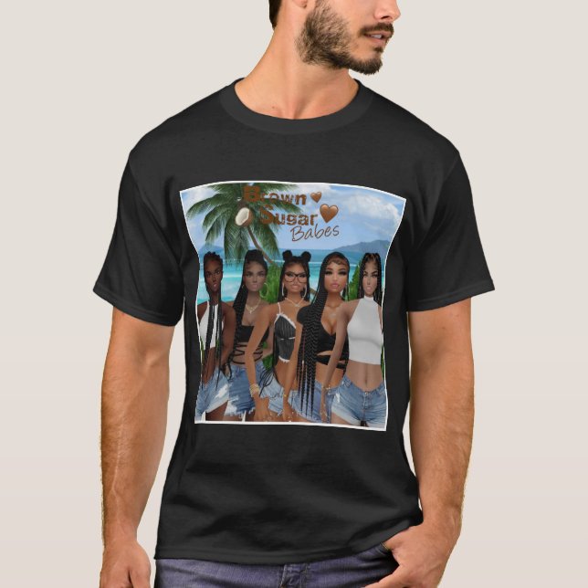 Brown Sugar Babes Shirt 20 (Front)