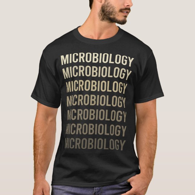 Brown Text Microbiology Microbiologist T-Shirt (Front)