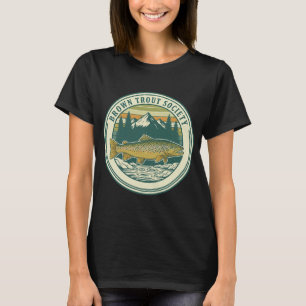 BROWN TROUT SOCIETY ART T-Shirt