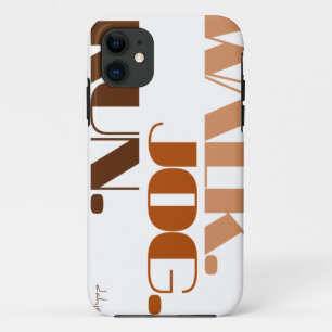 BROWN WALK JOG RUN (font CHUNKY) iPhone 11 Case