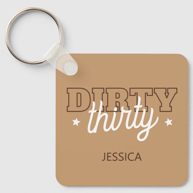 Brown Western Dirty Thirty 30th Birthday Party Key Ring (Front)
