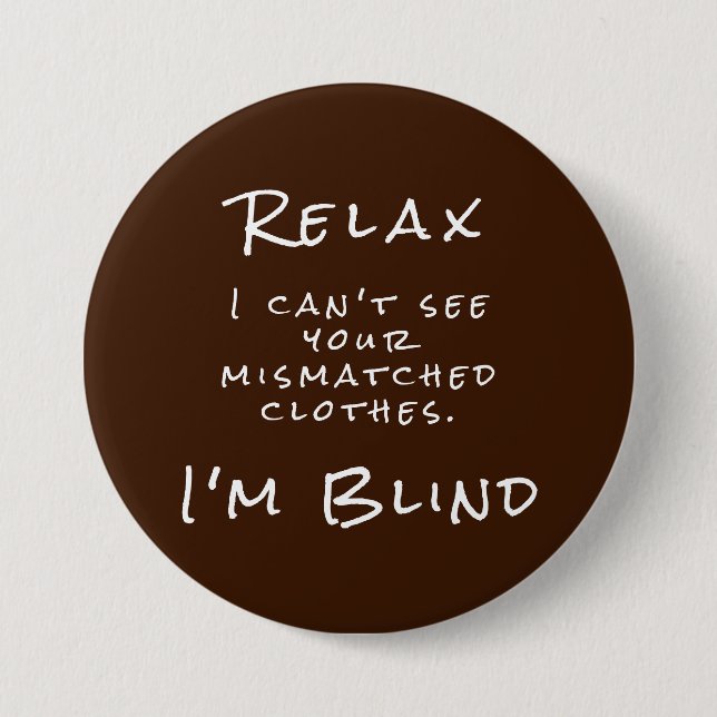 Brown White Eye Doctor Joke  Button (Front)