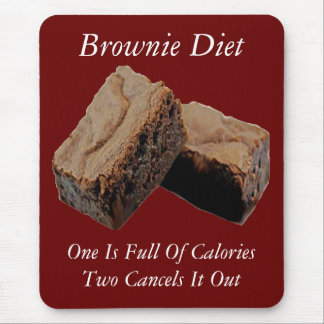 Brownie Diet Mouse Pad