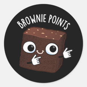 Brownie Points Funny Snack Pun Dark BG Classic Round Sticker