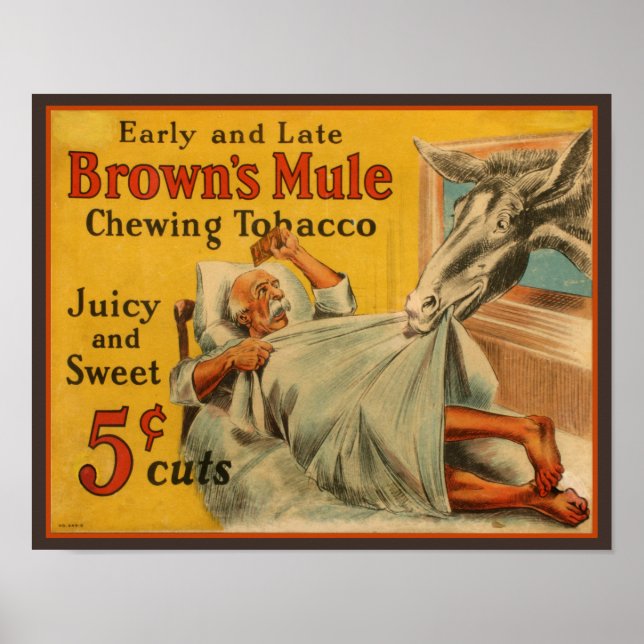 Brown's Mule Chewing Tobacco Advertisement Poster (Front)