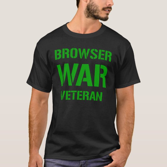 BROWSER WAR VETERAN - Green on Black Web Dev Tee (Front)
