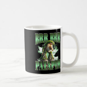 Brr Brr Patapim Funny Italian Brainrot Meme Humour Coffee Mug