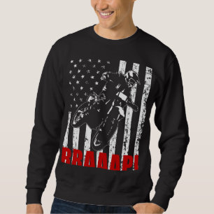 Brraaap Dirt Bike American Flag Motocross Biker 4t Sweatshirt