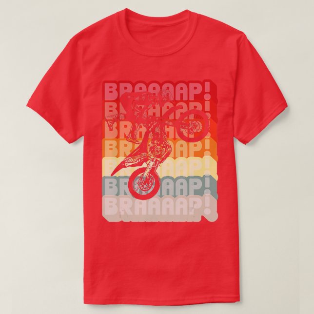Brraaap Motocross Dirt Bike T-Shirt (Design Front)