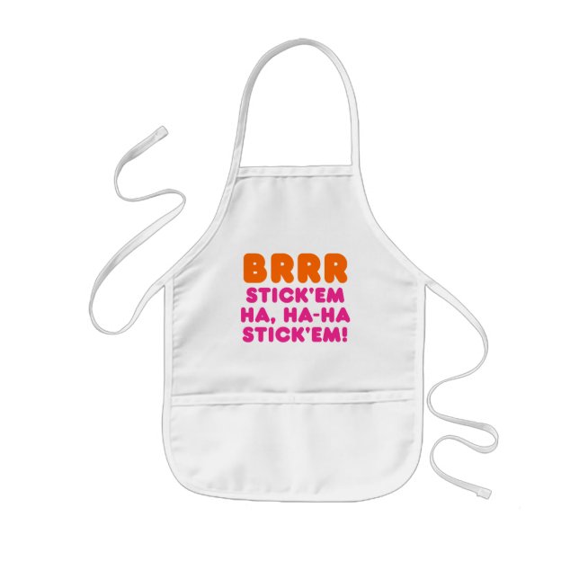 BRRR STICK 'EM HA, HA-HA STICK 'EM! KIDS APRON (Front)
