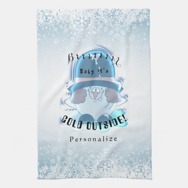 Brrrr, Baby It's Cold Outside - Snowball Tea Towel (Vertical)