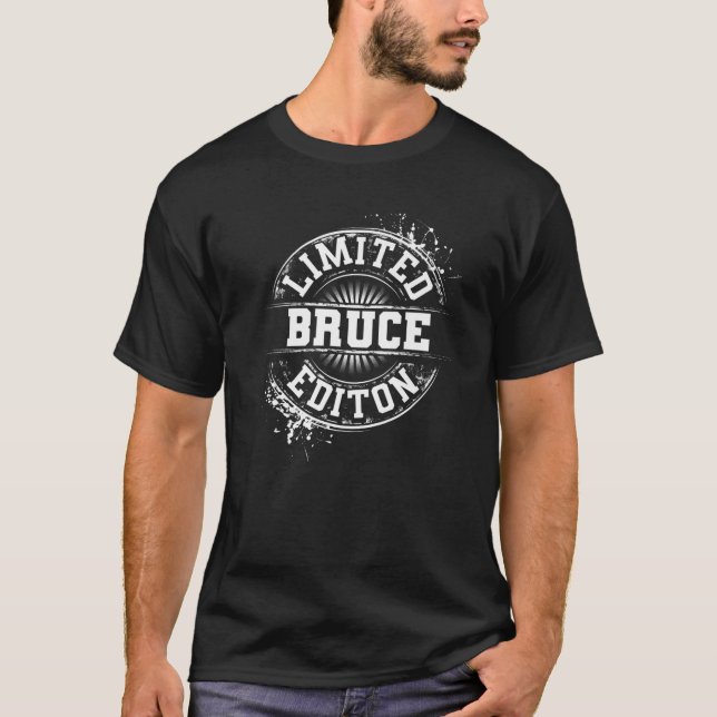 BRUCE Limited Edition Funny Personalised Name Joke T-Shirt (Front)