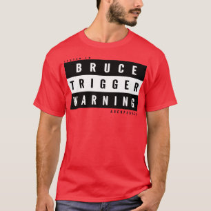 Bruce Trigger Warning Kids T-Shirt