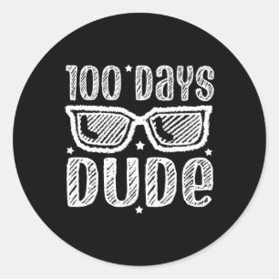 Bruh 100 Days Of School Dude Funny 100th Day Of Sc Classic Round Sticker
