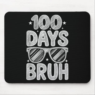 Bruh 100th Days Of School Student Sungles Boys Kid Mouse Pad