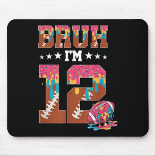Bruh 12th Birthday Boy Football Ice Cream Drip 12 Mouse Pad