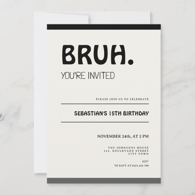 Bruh 15th Birthday Invitation Teens Boy Party (Front)
