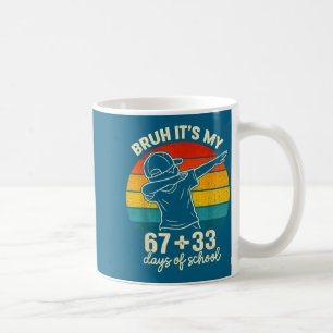 Bruh 67 33 days of school boys 100th day 67 meme coffee mug