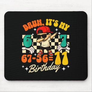 Bruh 67-5611 11th Birthday Cool Boy Dabbing Party Mouse Pad