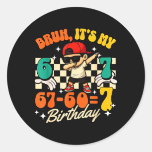 Bruh 67-607 7th Birthday Cool Boy Dabbing Party Classic Round Sticker