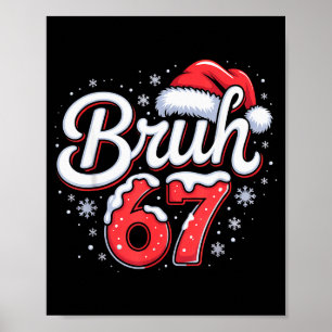 Bruh 67 Boys Christmas Pajamas Teens Boys Kids Xma Poster