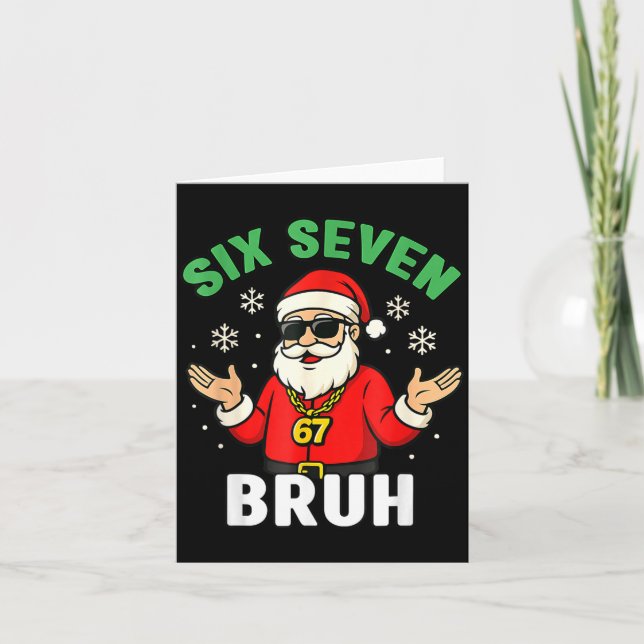 Bruh 67 Christmas Santa Six Seven 6 7 Boys Christm Card (Front)