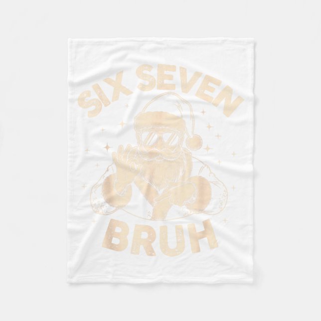 Bruh 67 Christmas Santa Six Seven 6 7 Boys Christm Fleece Blanket (Front)