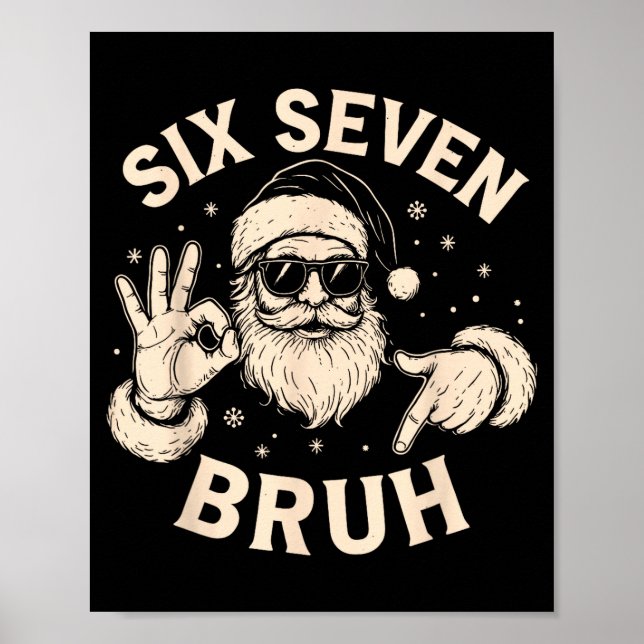 Bruh 67 Christmas Santa Six Seven 6 7 Boys Christm Poster (Front)