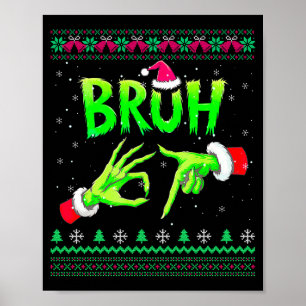 Bruh 67 Christmas Ugly Sweater Six Seven Meme 6 7 Poster