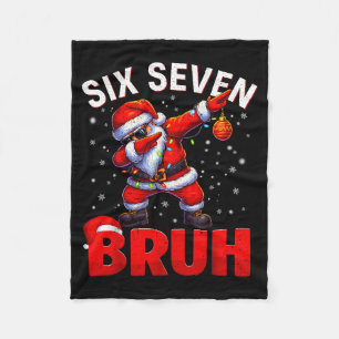 Bruh 67 Dabbing Santa Funny Meme Six Seven Christm Fleece Blanket