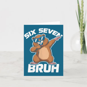 Bruh 67 Funny Groundhog 6-7 Meme Pyjamas Boys Girl Card