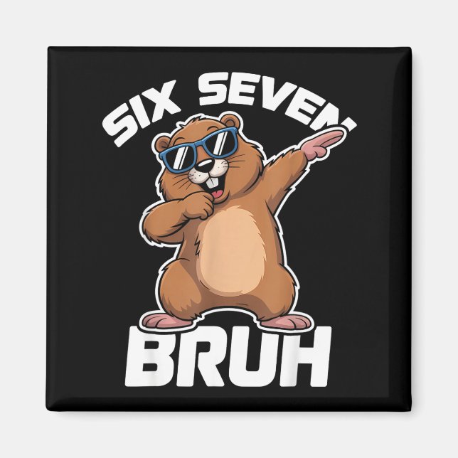 Bruh 67 Funny Groundhog 6-7 Meme Pyjamas Boys Girl Magnet (Front)