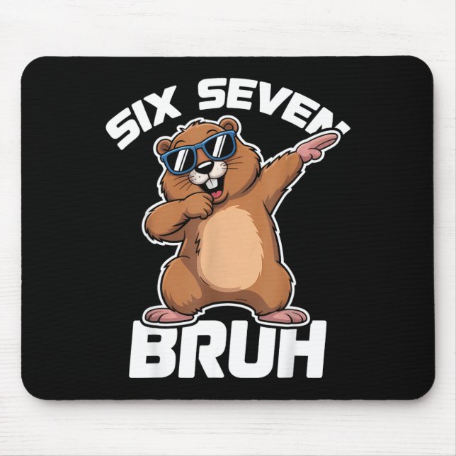 Bruh 67 Funny Groundhog 6-7 Meme Pyjamas Boys Girl Mouse Pad (Front)