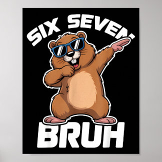 Bruh 67 Funny Groundhog 6-7 Meme Pyjamas Boys Girl Poster